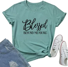 LOOKFACE Women Blessed Beyond Measure Graphic Funny Cute T Shirts (Gift Ideas)